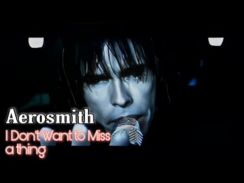 [4K] Aerosmith - I Don't Want to Miss a Thing (From Soundtrack Armageddon) (Music Video)
