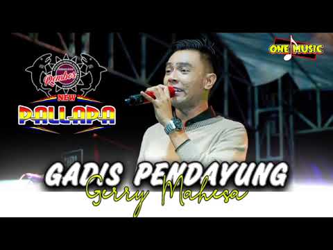 GADIS PENDAYUNG Gerry Mahesa || NEW PALLAPA REMBOS #ramayanaaudio