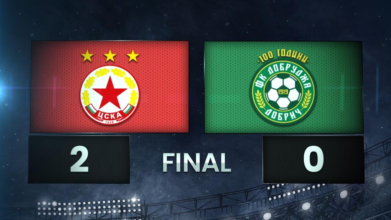 CSKA Sofia vs FK Dobrudzha Dobrich Highlights