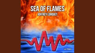 Sea Of Flames (Original Mix)