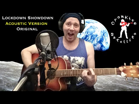 Lockdown Showdown [Acoustic] Cronkite Satellite