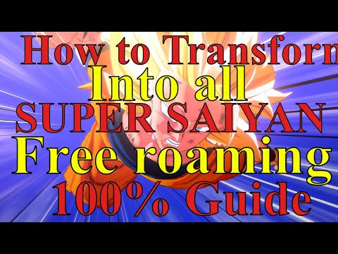 How To Transformations in Free Roam - Dragon Ball Z Kakarot