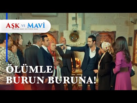 Faysal konağı basıp Cemal'e silah çekti! - Aşk ve Mavi 45. Bölüm