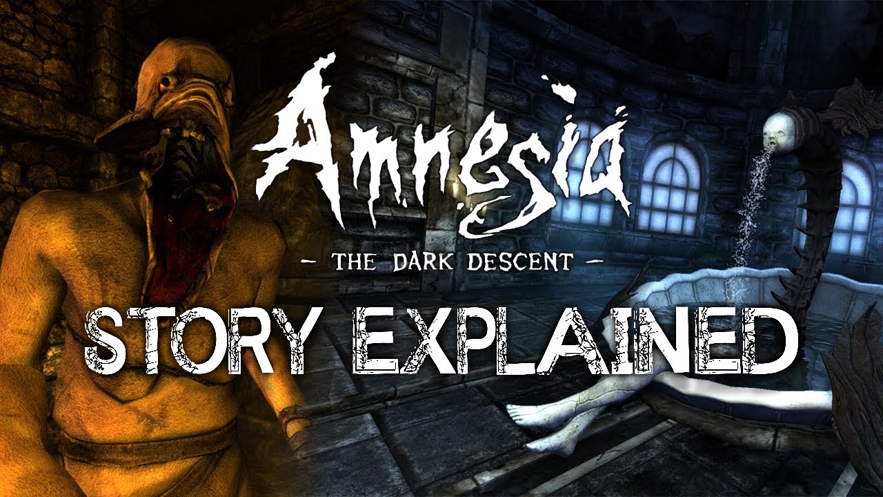 Amnesia: The Dark Descent - Story Explained