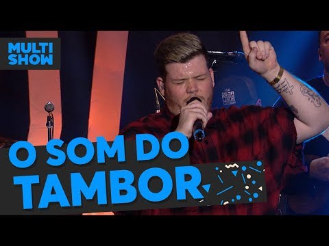 O Som do Tambor | Ferrugem | Música Boa Ao Vivo | Música Multishow