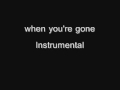 Avril lavigne - when you're gone Instrumental ...