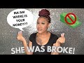 STORYTIME: GOING OUT W/ BROKE PEOPLE! HERE WE GO AGAIN!! 🙄 |KAY SHINE