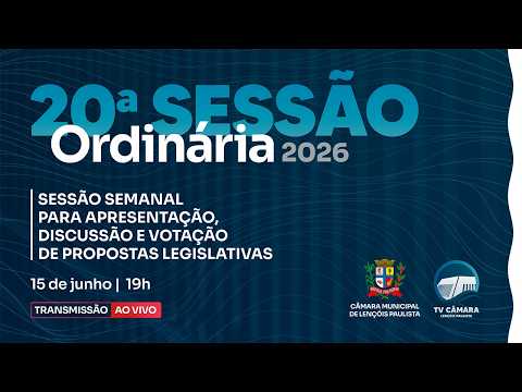 20ª Sessão Ordinária de 2026