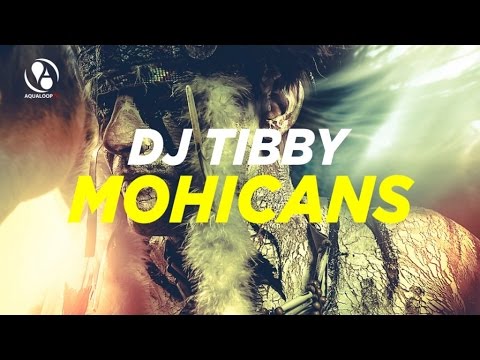 DJ Tibby - Mohicans (Club Mix)