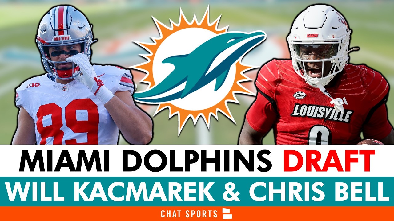 Dolphins Draft Chris Bell & Will Kacmarek In 3rd Round Of 2026 NFL Draft