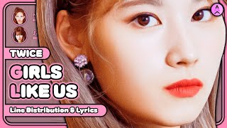 Download lagu TWICE - Girls Like Us [All Vocals Line Distribution   Color Coded Lyrics] mp3
