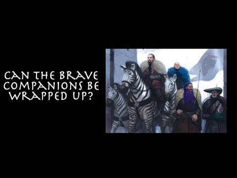 Can the Brave Companions be Wrapped Up?