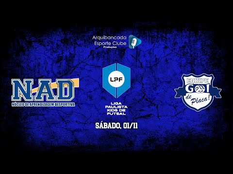 FUTSAL AO VIVO – NAD x Gool de Placa | Liga Paulista Kids - Sub-10 | 6ª Rodada