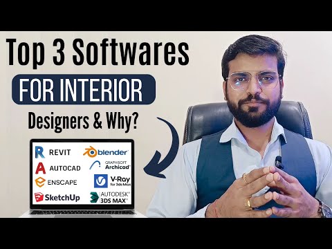 Most Useful Softwares in Interior Designing | Top 3 Softwares