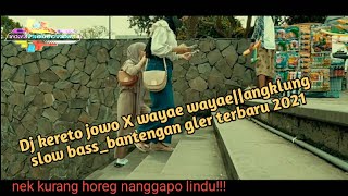 Download lagu Dj kereto jowo X wayae wayae||angklung slow bass_bantengan terbaru 2021 mp3 Download lagu Dj kereto jowo X wayae wayae||angklung slow bass_bantengan terbaru 2021 mp3