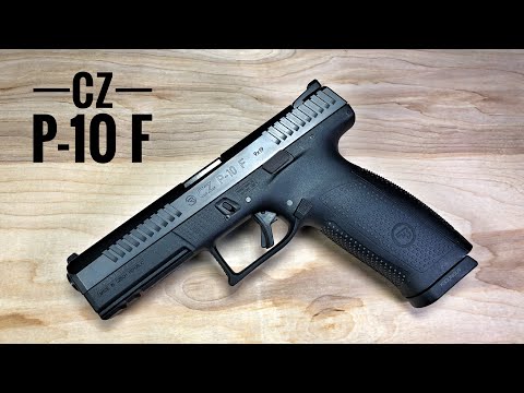 CZ P-10 F - A Serious Polymer Duty Workhorse!