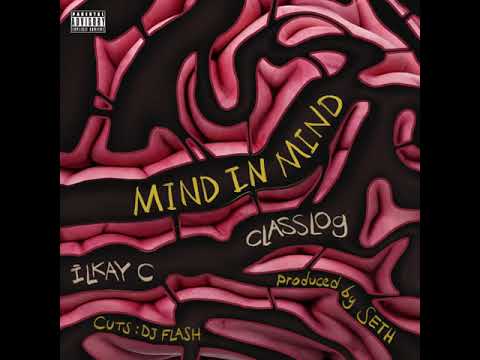 SETH - Mind In Mind (Ft. Ilkay C. & Classlog) [Cuts by Dj Flash]