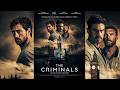 The Criminals 2026 Exclusive Foryou Fyp Action