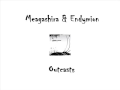 Meagashira & Endymion - Outcasts 