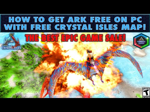 How to Get Ark and Crystal Isles FREE! The INSANE Ark Epic Game Sale for PC