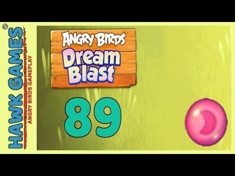 Angry Birds Dream Blast Level 89 - Walkthrough, No Boosters