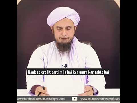 Bank se credit card mila hai kya umra kar sakte hai \tariq masood #shortclips #video