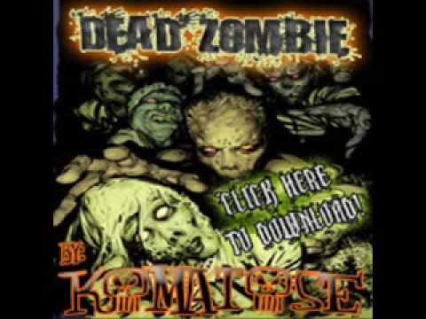 [HCR] Komatose - Dead Zombie