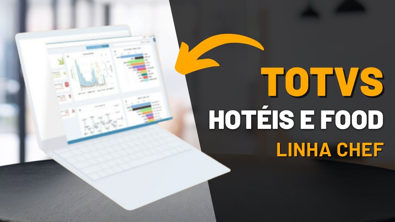 TOTVS HOTÉIS E FOOD  - LINHA CHEF