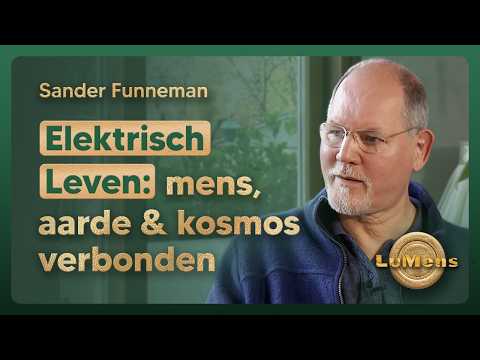 Elektrisch Leven | LuMens #4-21, Sander Funneman, onderzoeksjournalist