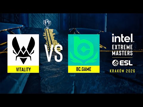 Vitality vs. BC.Game - IEM Kraków 2026 - Group B
