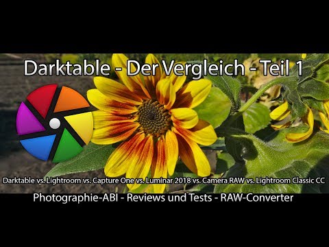 Darktable - Bildentwicklung im Vergleich - Teil 1 - Welcher RAW-Konverter ist mein Favorit?