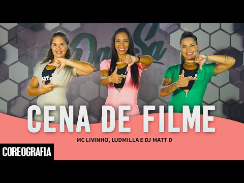 Cena de Filme - MC Livinho, Ludmilla e DJ Matt D - Dan-Sa / Daniel Saboya (Coreografia)