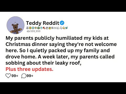 My parents publicly humiliated my kids at Christmas dinner saying they're not welcome here. So I....