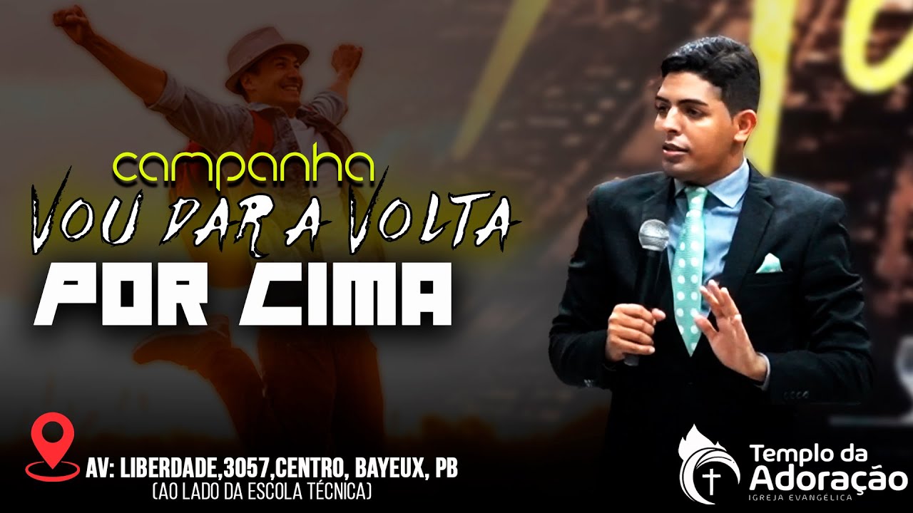 Mensagem| campanha Eu vou Dar a Volta Por Cima Pr. Eron Cruz 19/11/2020