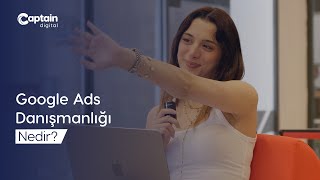 Google Ads Danışmanlığı Nedir?
