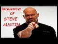 Biography Of Steve Austin WWE Action Figures WWE Biography WWE Stone Cold Steve Austin