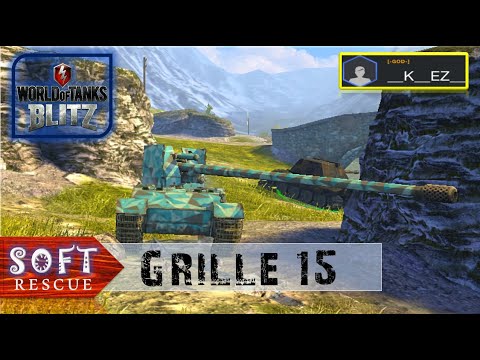 Grille 15: 6500 Damage  - WOT BLITZ -