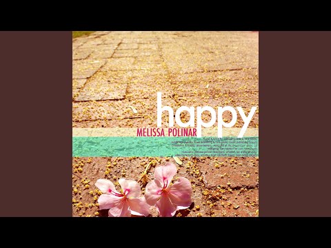 Happy - Melissa Polinar