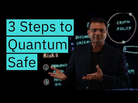3 Steps to Become Quantum Safe with Crypto-agility