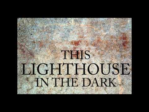 Lighthouse in the Dark - From Apathy [Lyric Video]