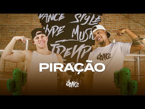 Piração - Kaka e Pedrinho | FitDance (Coreografia)