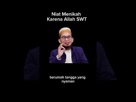 Niat Menikah Karena Allah - Ustadz Adi Hidayat #shorts
