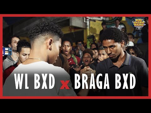 WL BXD X BRAGA BXD - FINAL - Roda Cultural da Rocinha: 149ª EDIÇÃO