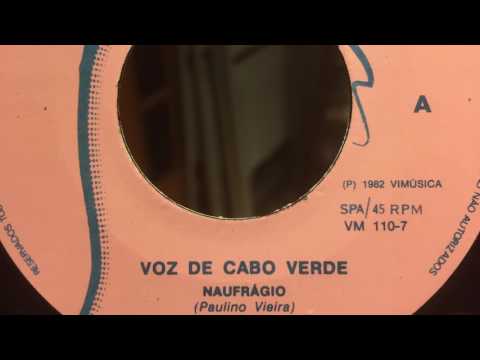 Voz De Cabo Verde - Naufragio [VIMUSICA]