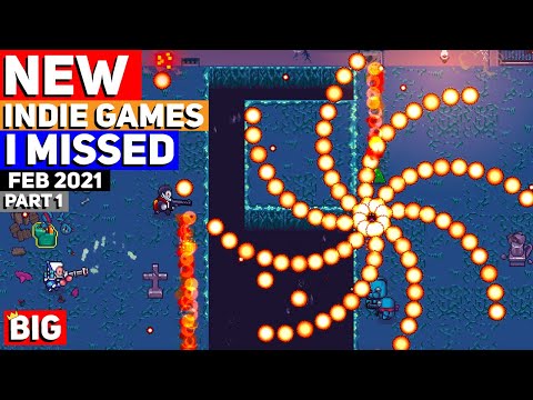 NEW Indie Games I Missed - February 2021 - Part 1