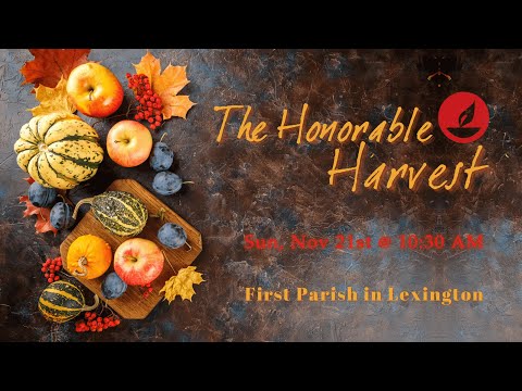 The Honorable Harvest 11.21.2021
