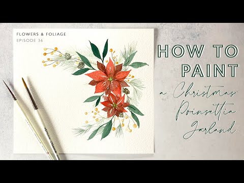 How to Paint a Watercolour Christmas Poinsettia Garland