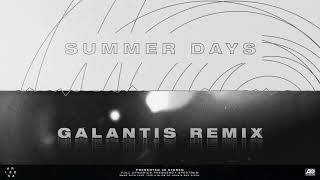 A R I Z O N A - Summer Days (Galantis Remix)
