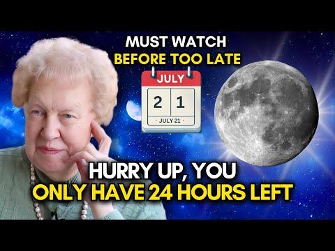 21 July, 2024  FULL MOON Portal Is Open To Abundance✨ DOLORES CANNON