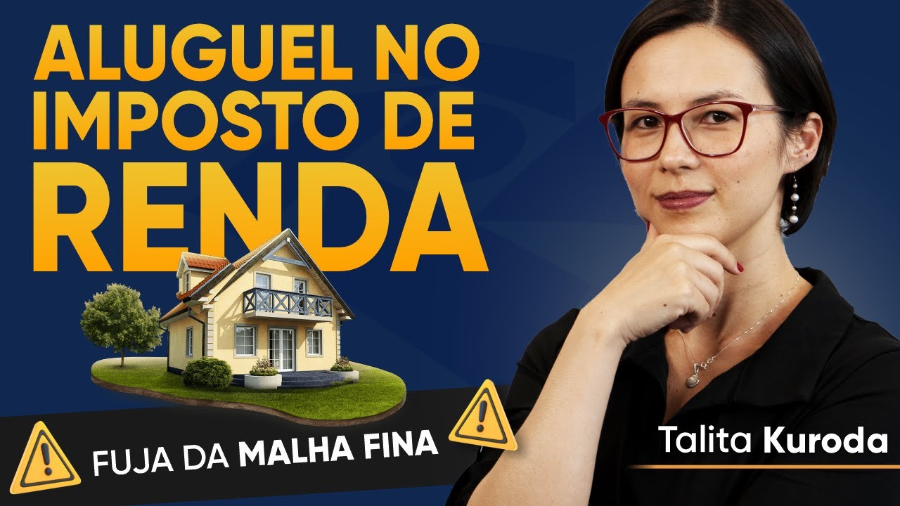 DECLARAR ALUGUEL NO IMPOSTO DE RENDA [TUTORIAL COMPLETO 2024]